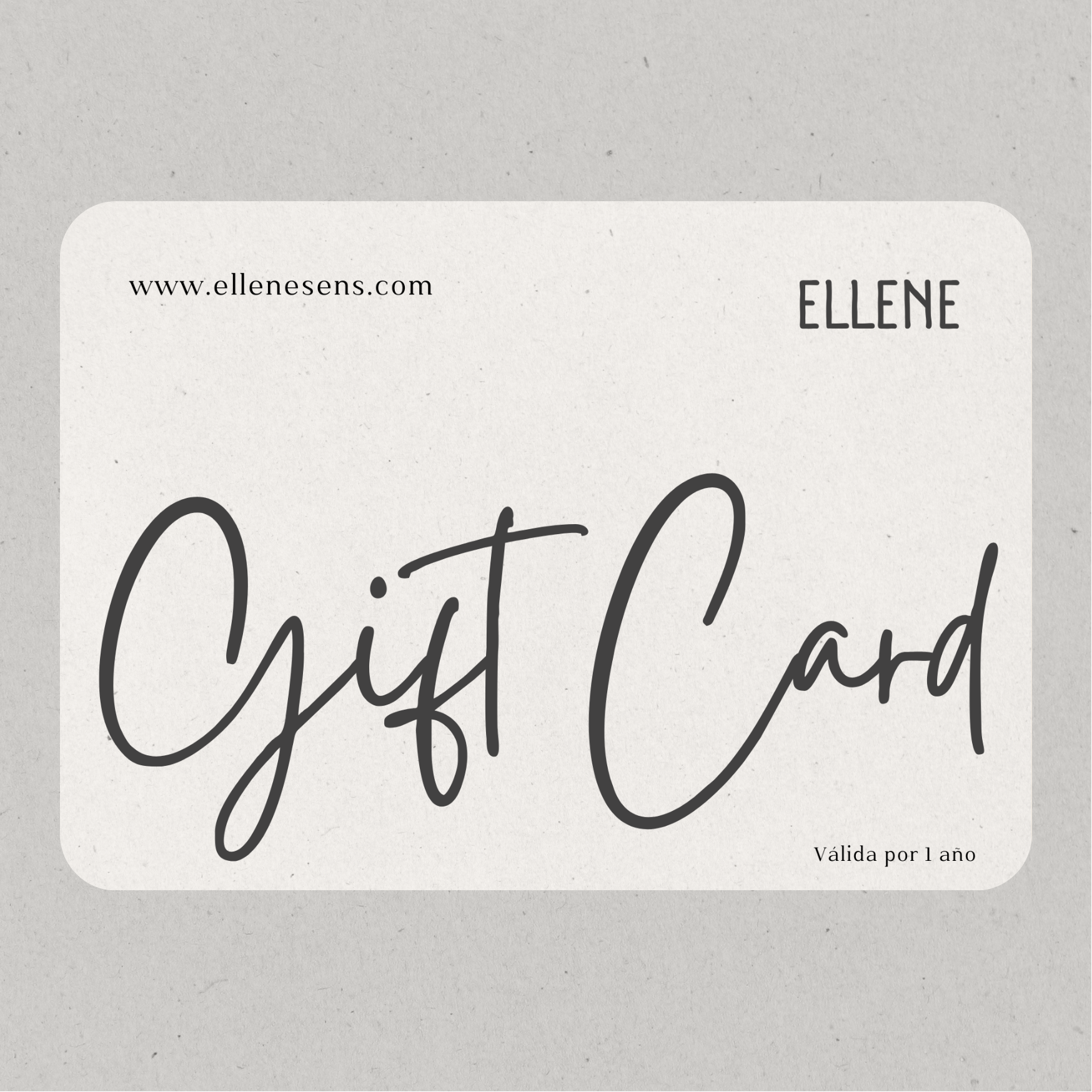 Gift Card Ellene – Regala momentos